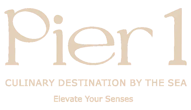 Pier 1 — Culinary Destination by the Sea · Elevate Your Senses